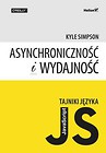 Tajniki języka JavaScript Asynchroniczność i wydajność
