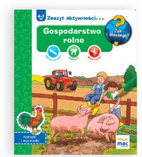 Jak i dlaczego! Gospodarstwo rolne