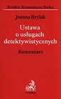 Ustawa o usługach detektywistycznych Komantarz