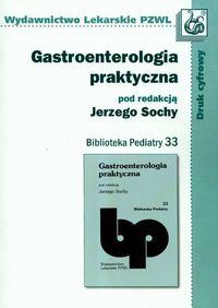 Gastroenterologia praktyczna Tom 33