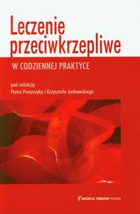 Leczenie przeciwkrzepliwe w codziennej praktyce