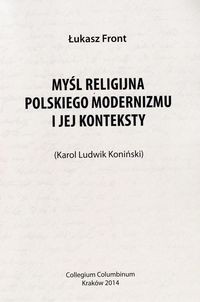Myśl religijna polskiego modernizmu i jej konteksty