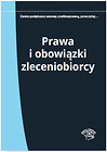 Prawa i obowiązki zleceniobiorcy