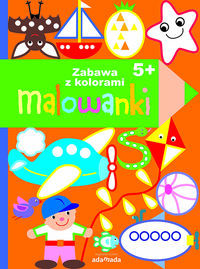 Malowanki Zabawa z kolorami 5+