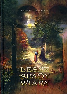 Leśne ślady wiary