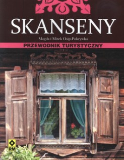 Skanseny przewodnik turystyczny