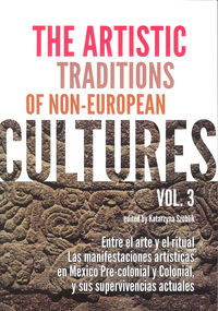 The Artistic Traditions of Non-European Cultures vol 3