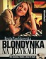 Blondynka na językach Niemiecki Kurs językowy + CD