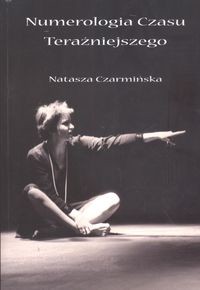 Numerologia czasu teraźniejszego