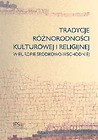 Tradycje różnorodności kulturowej i religijnej w Europie Środkowo-Wschodniej