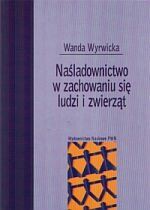 Naśladownictwo w zachowaniu się ludzi i zwierząt