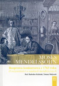 Rozprawa konkursowa Królewskiej Akademii Berlińskiej z 1763 roku: O oczywistości w naukach metafizycznych