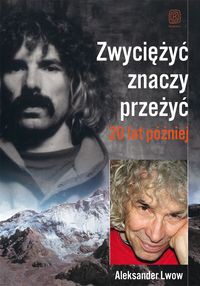 Zwyciężyć znaczy przeżyć