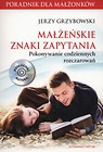 Małżeńskie znaki zapytania + CD