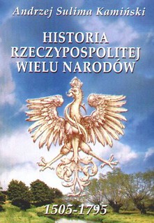 HISTORIA RZECZPOSPOLITEJ WIELU NARODÓW