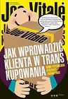 Jak wprowadzić klienta w trans kupowania