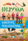 Odkrywam Amerykę Południową
