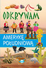 Odkrywam Amerykę Południową