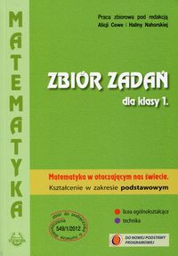 Matematyka w otaczającym nas świecie 1 Zbiór zadań Zakres podstawowy