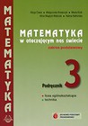 Matematyka w otaczającym nas świecie 3 Podręcznik Zakres podstawowy