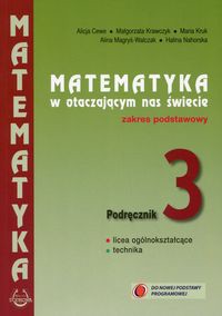 Matematyka w otaczającym nas świecie 3 Podręcznik Zakres podstawowy