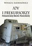 A7V i Prekursorzy Niemieckiej Broni Pancernej