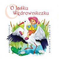 O Jaśku Wędrowniczku