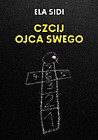 Czcij ojca swego