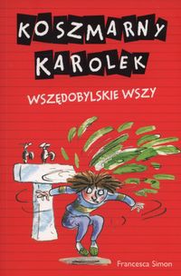 Koszmarny Karolek Wszędobylskie wszy