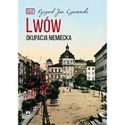 Lwów okupacja Niemiecka