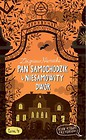 Pan Samochodzik i Niesamowity dwór Tom 4