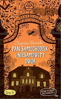 Pan Samochodzik i Niesamowity dwór Tom 4