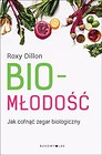 Biomłodość jak cofnąć zegar biologiczny