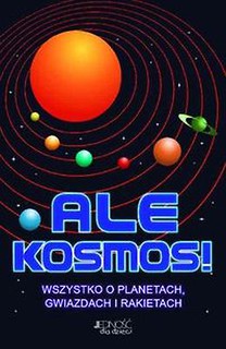 Ale kosmos wszytsko o planetach