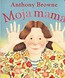 Moja mama
