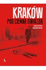 Kraków pod ciemną gwiazdą