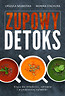 Zupowy detoks