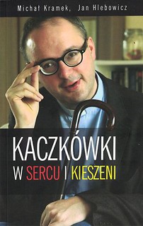 Kaczkówki w sercu i kieszeni