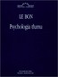 Psychologia Tłumu Le Bon
