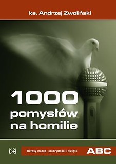 1000 pom. na homilie T.2 Wielki Post, Wielkanoc...