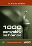 1000 pom. na homilie T.2 Wielki Post, Wielkanoc...