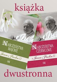 Nabożeństwa majowe i czerwcowe z Janem Pawłem II