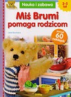 Nauka i zabawa - Miś Brumi pomaga rodzicom GRAFAG