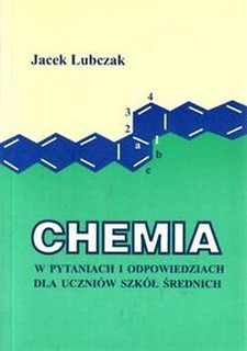 Chemia w pyt. i odp. dla uczniów szkół średnich