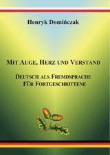 Mit Auge, Herz und Verstand