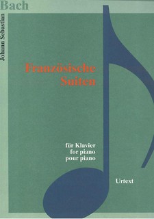 Bach. Franzosische Suiten fur Klavier