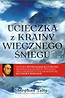 Ucieczka z krainy wiecznego śniegu