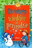 Co warto wiedzieć o przyrodzie