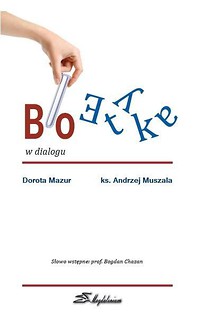 Bioetyka w dialogu