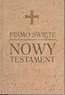 Pismo Święte Nowy Testament oprawa brązowa